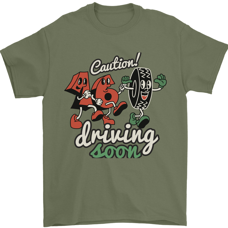 Driving Soon New Driver 16th Birthday Learner Mens T-Shirt 100% Cotton Military Green