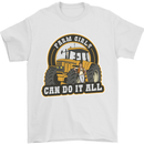 Farm Girls Can Do It All Funny Farming Mens T-Shirt 100% Cotton White