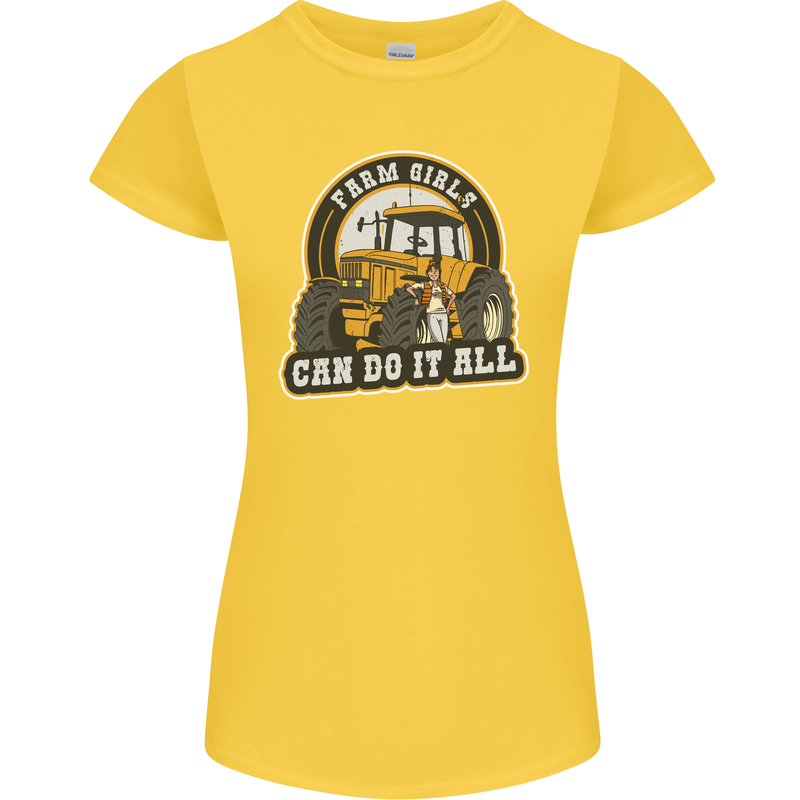 Farm Girls Can Do It All Funny Farming Womens Petite Cut T-Shirt Yellow