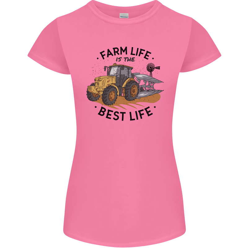 Farm Life is the Best Life Farming Farmer Womens Petite Cut T-Shirt Azalea