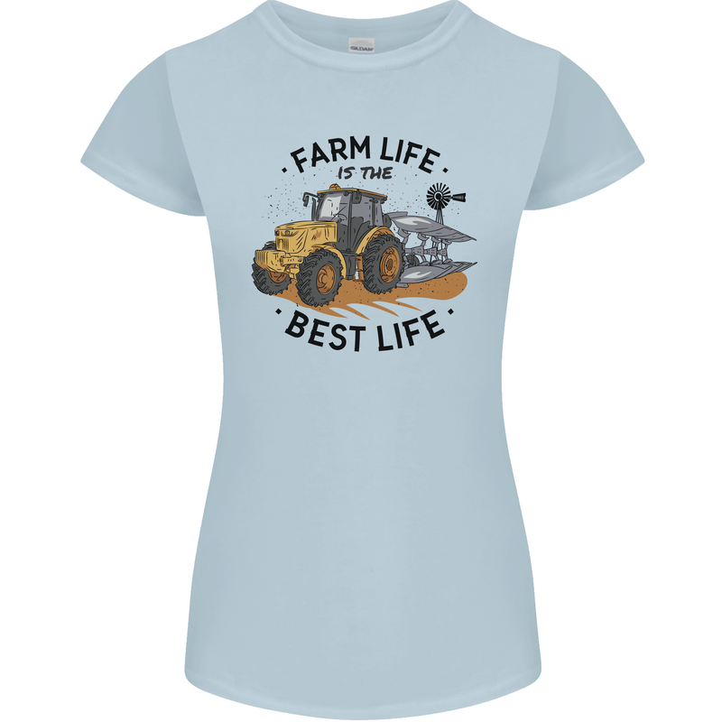 Farm Life is the Best Life Farming Farmer Womens Petite Cut T-Shirt Light Blue