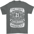 First 21 Years of Childhood Funny 21st Birthday Mens T-Shirt 100% Cotton Charcoal