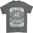 First 40 Years of Childhood Funny 40th Birthday Mens T-Shirt 100% Cotton Charcoal