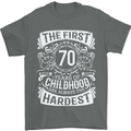 First 70 Years of Childhood Funny 70th Birthday Mens T-Shirt 100% Cotton Charcoal