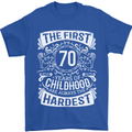 First 70 Years of Childhood Funny 70th Birthday Mens T-Shirt 100% Cotton Royal Blue
