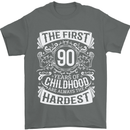 First 90 Years of Childhood Funny 90th Birthday Mens T-Shirt 100% Cotton Charcoal