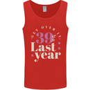 Funny 40th Birthday 39 is So Last Year Mens Vest Tank Top Red
