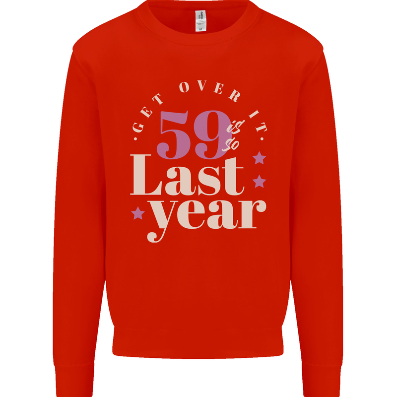 Funny 60th Birthday 59 is So Last Year Kids Sweatshirt Jumper Bright Red
