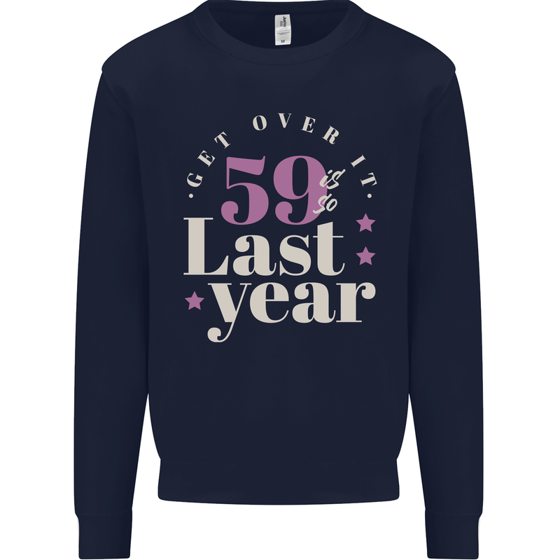 Funny 60th Birthday 59 is So Last Year Kids Sweatshirt Jumper Navy Blue