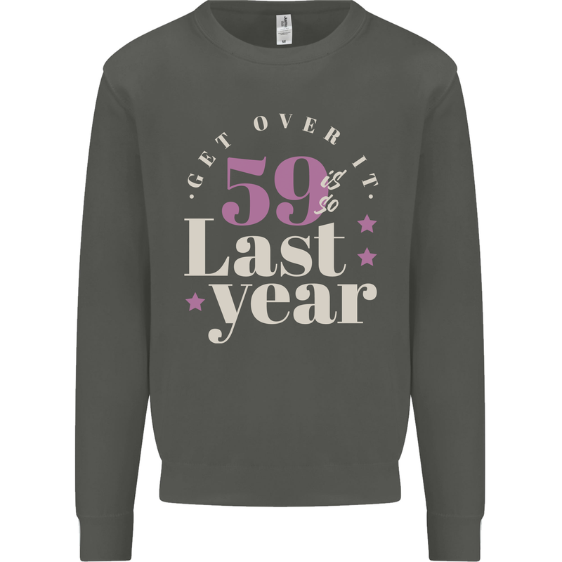 Funny 60th Birthday 59 is So Last Year Kids Sweatshirt Jumper Storm Grey