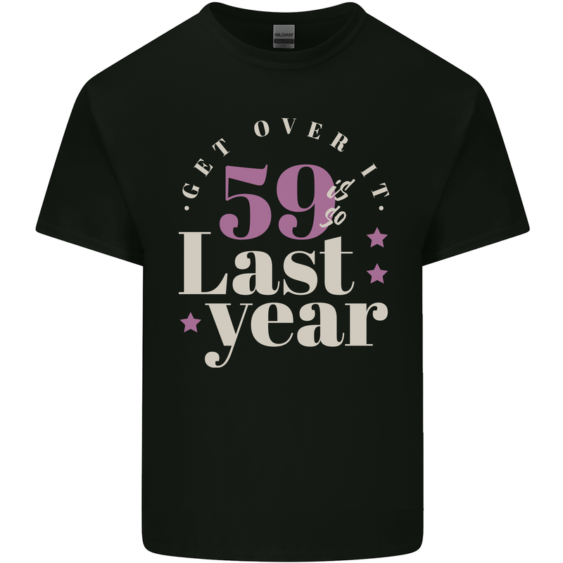 Funny 60th Birthday 59 is So Last Year Mens Cotton T-Shirt Tee Top Black