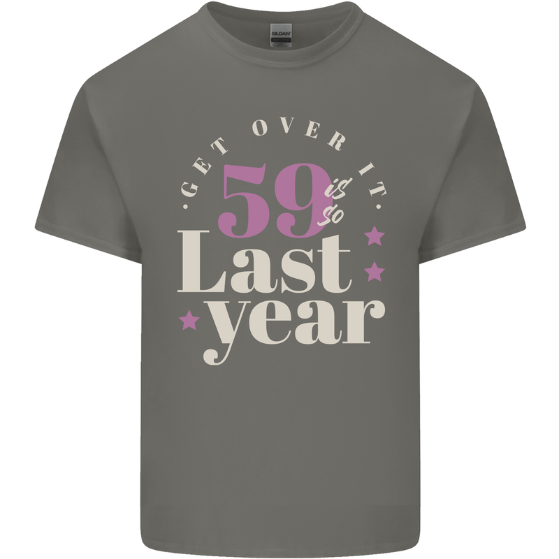 Funny 60th Birthday 59 is So Last Year Mens Cotton T-Shirt Tee Top Charcoal