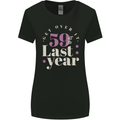 Funny 60th Birthday 59 is So Last Year Womens Wider Cut T-Shirt Black