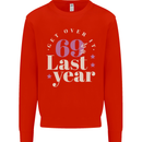 Funny 70th Birthday 69 is So Last Year Kids Sweatshirt Jumper Bright Red