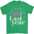 Funny 70th Birthday 69 is So Last Year Mens T-Shirt 100% Cotton Irish Green