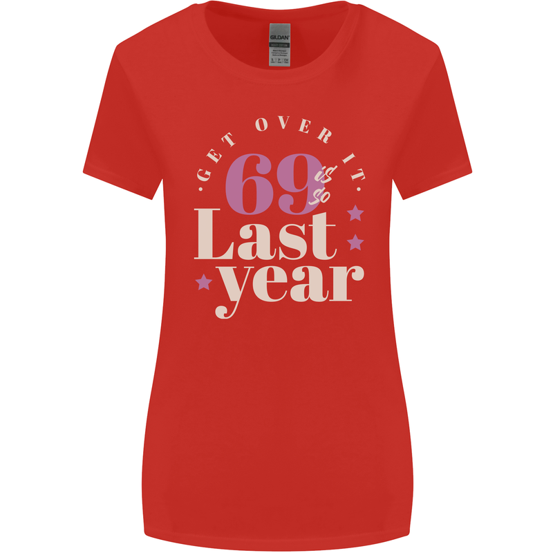 Funny 70th Birthday 69 is So Last Year Womens Wider Cut T-Shirt Red