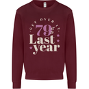 Funny 80th Birthday 79 is So Last Year Kids Sweatshirt Jumper Maroon