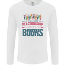 Funny Book Relationship Bookworm Reader Mens Long Sleeve T-Shirt White
