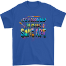 Good Day to Make Some Art Artist Mens T-Shirt 100% Cotton Royal Blue