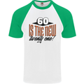 60th Birthday 60 is the New 21 Funny Mens S/S Baseball T-Shirt White/Green