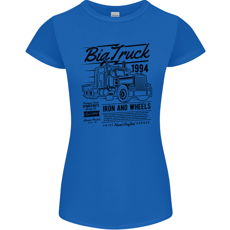 HGV Driver Big Truck Lorry Womens Petite Cut T-Shirt Royal Blue