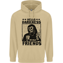 Hello Darkness My Old Friend Grim Reaper Skull Mens 80% Cotton Hoodie Sand