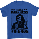 Hello Darkness My Old Friend Grim Reaper Skull Mens T-Shirt 100% Cotton Royal Blue