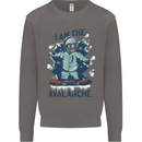 I Am the Avalanche Funny Snowboarding Mens Sweatshirt Jumper Charcoal
