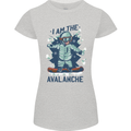 I Am the Avalanche Funny Snowboarding Womens Petite Cut T-Shirt Sports Grey