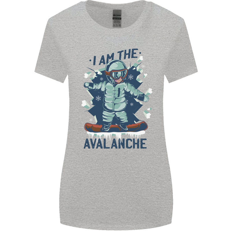 I Am the Avalanche Funny Snowboarding Womens Wider Cut T-Shirt Sports Grey