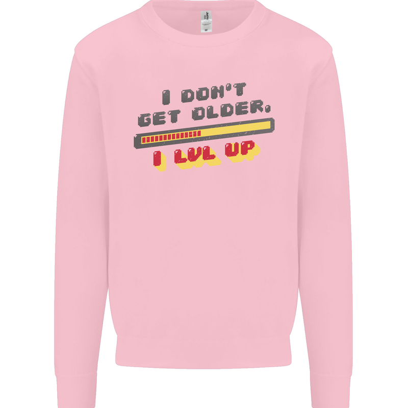 I Don't Get Older Funny Gaming Gamer Birthday Kids Sweatshirt Jumper Light Pink