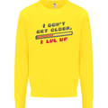 I Don't Get Older Funny Gaming Gamer Birthday Kids Sweatshirt Jumper Yellow