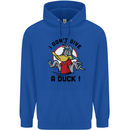 I Don't Give a Duck Funny Offensive Rude Joke Mens 80% Cotton Hoodie Royal Blue