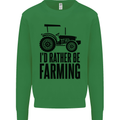 I'd Rather Be Farming Farmer Tractor Kids Sweatshirt Jumper Irish Green
