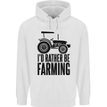 I'd Rather Be Farming Farmer Tractor Mens 80% Cotton Hoodie White