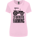 I'd Rather Be Farming Farmer Tractor Womens Wider Cut T-Shirt Light Pink
