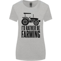 I'd Rather Be Farming Farmer Tractor Womens Wider Cut T-Shirt Sports Grey