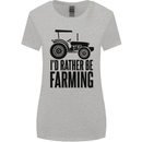 I'd Rather Be Farming Farmer Tractor Womens Wider Cut T-Shirt Sports Grey