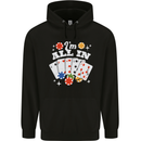 I'm All In Poker Mens 80% Cotton Hoodie Black