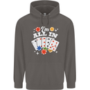 I'm All In Poker Mens 80% Cotton Hoodie Charcoal