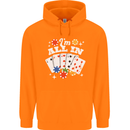 I'm All In Poker Mens 80% Cotton Hoodie Orange