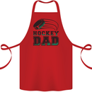 Ice Hockey Dad Fathers Day Cotton Apron 100% Organic Red