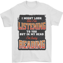 In My Head I'm Busy Reading Bookworm Mens T-Shirt 100% Cotton White