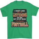 In My Head I'm Playing Football Funny Mens T-Shirt 100% Cotton Irish Green