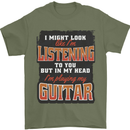 In My Head I'm Playing Guitar Acoustic Electric Mens T-Shirt 100% Cotton Military Green