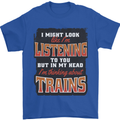 In My Head I'm Thinking About Trains Funny Mens T-Shirt 100% Cotton Royal Blue