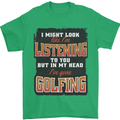 In My Head I've Gone Golfing Funny Golf Mens T-Shirt 100% Cotton Irish Green