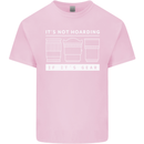 It's Not Hoarding if its Photography Photographer Kids T-Shirt Childrens Light Pink