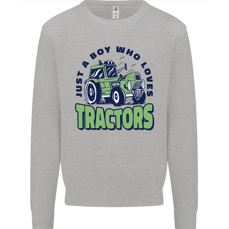 Just a Boy Who Loves Tractors Farmer Kids Sweatshirt Jumper Sports Grey