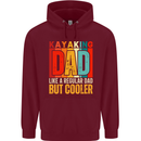Kayaking Dad But Cooler Funny Kayak Mens 80% Cotton Hoodie Maroon